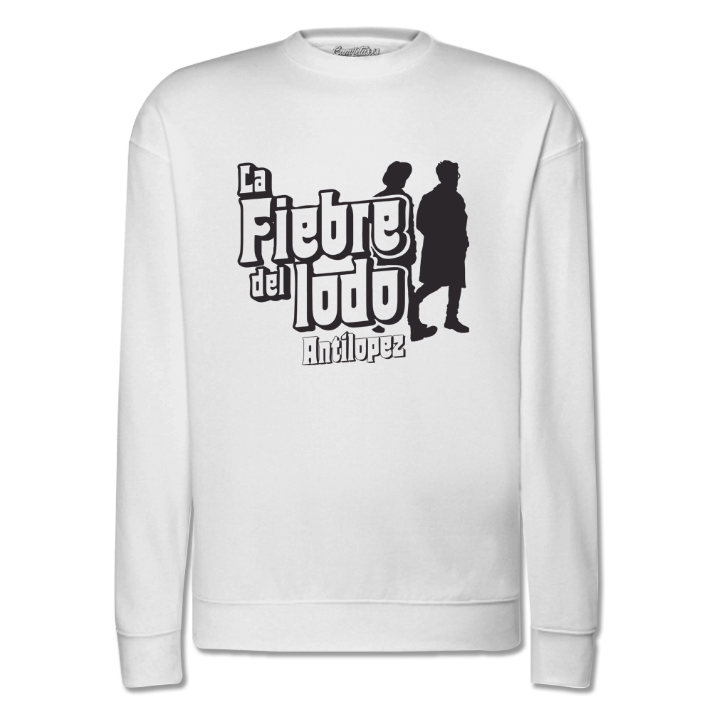 SUDADERA ANTILOPEZ «LA FIEBRE DEL LODO»