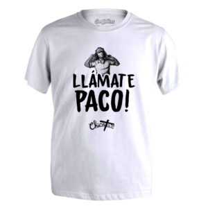 CAMISETA «LLAMATE PACO»