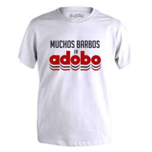 CAMISETA «MUCHOS BARBOS EN ADOBO»