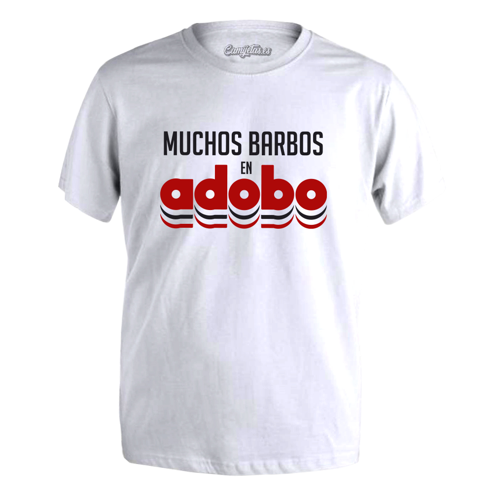 CAMISETA «MUCHOS BARBOS EN ADOBO»