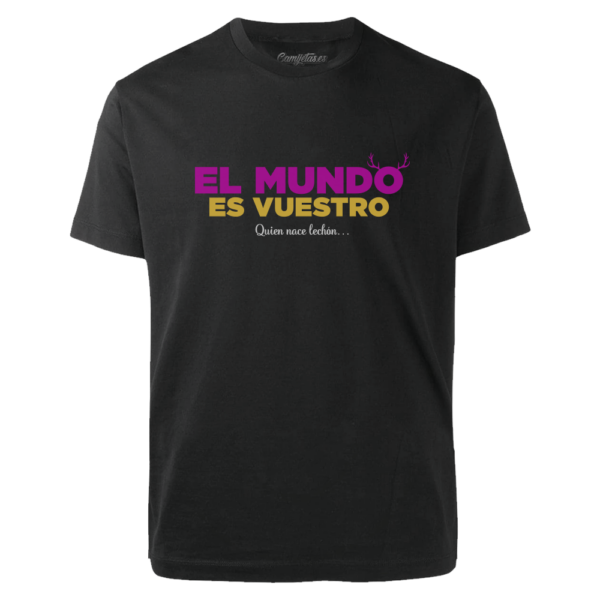 Camiseta «El Mundo es Vuestro»