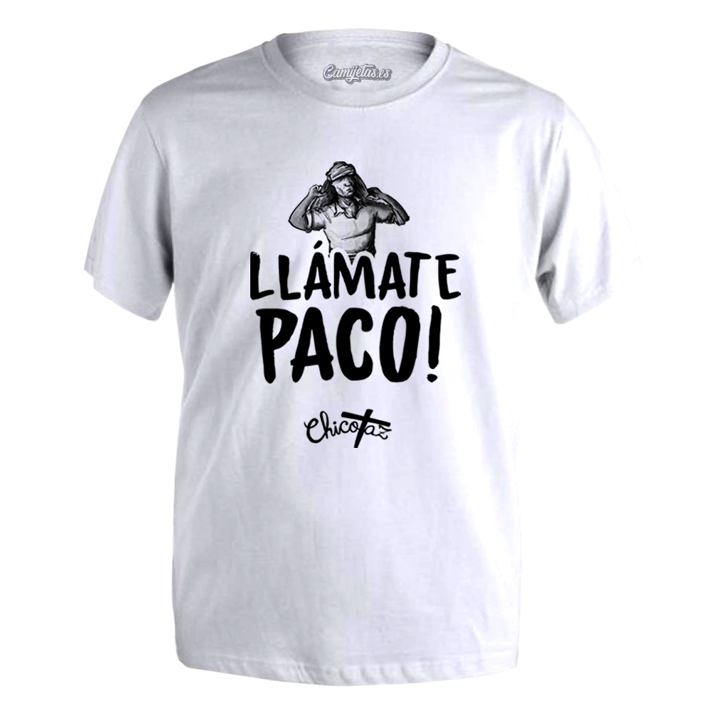 CAMISETA «LLAMATE PACO»